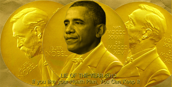 From Nobel Peace Prize to Lie of the Year: “If you like your health care plan, you can keep it”