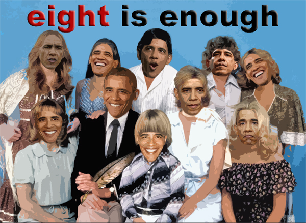 “Eight is Enough”