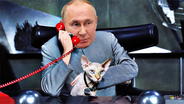 Vladimir Putin, Dr Evil: Repeats warning that WWIII “Can Only Be Nuclear”