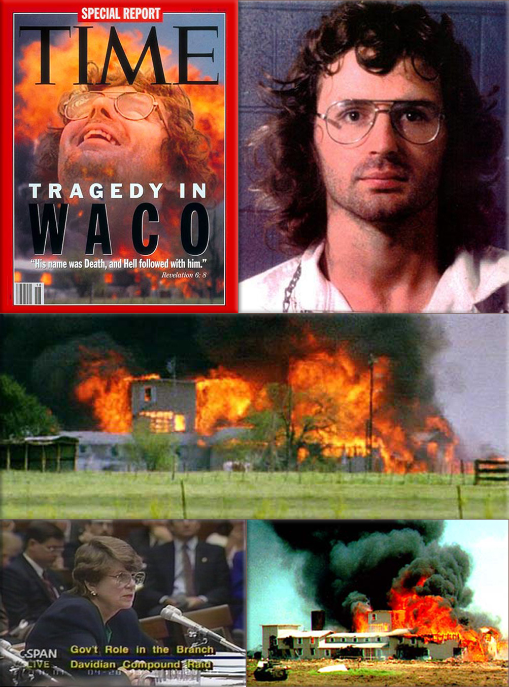 Time Cover, credit Time Topics ● David Koresh ● Branch Davidian church in Waco, Texas on fire ● Janet Reno, Attorney General of the United States, from 1993 to 2001