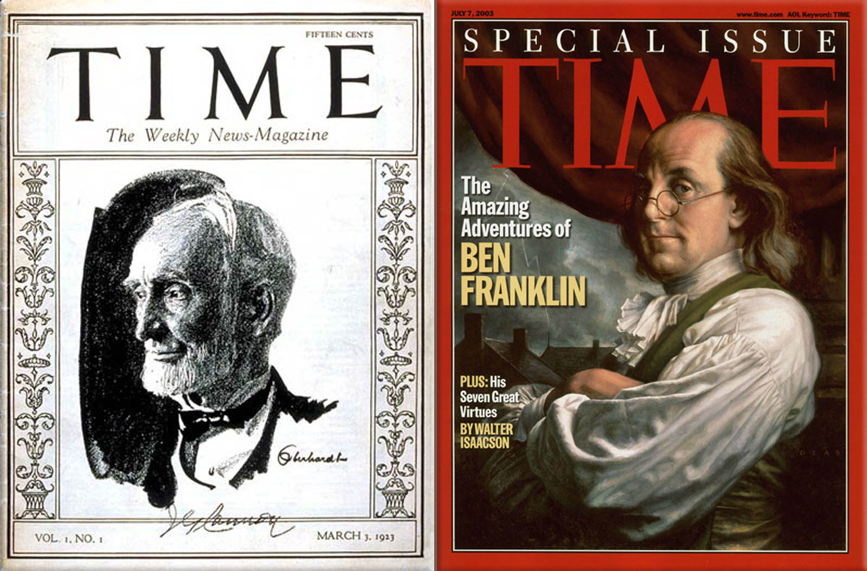 The first issue of Time (March 3, 1923), featuring Speaker Joseph G. Cannon ● Time cover, Benjamin Franklin, July 7, 2003, oil on panel Michael J. Deas