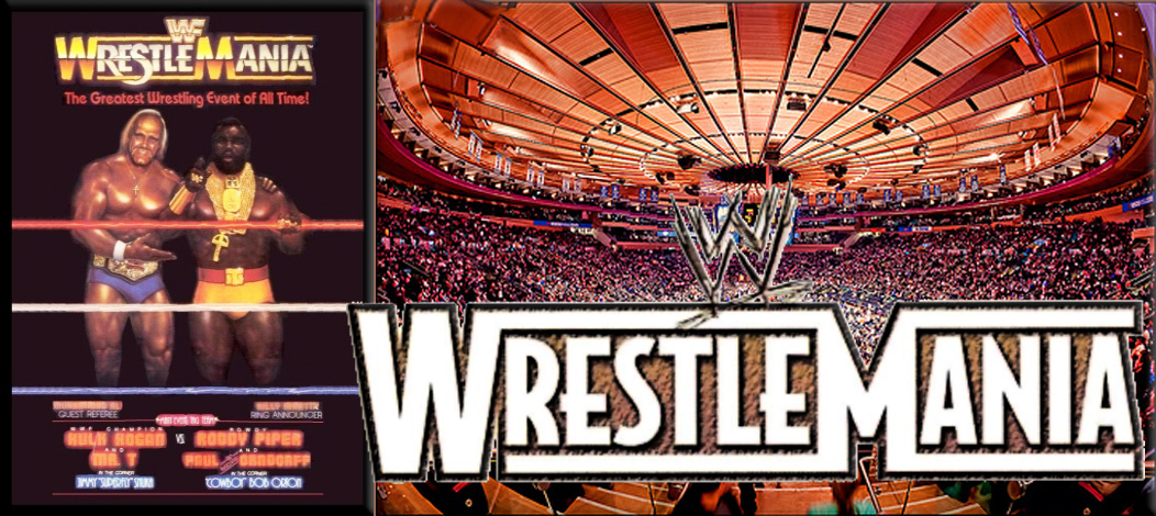 The first WrestleMania, the biggest wrestling event from the WWE (then the WWF), takes place in Madison Square Garden in New York on March 31st, 1985
