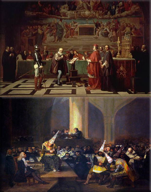 19th-century depiction of Galileo before the Holy Office, by Joseph-Nicolas Robert-Fleury; The Tribunal of the Inquisition, by Francisco de Goya