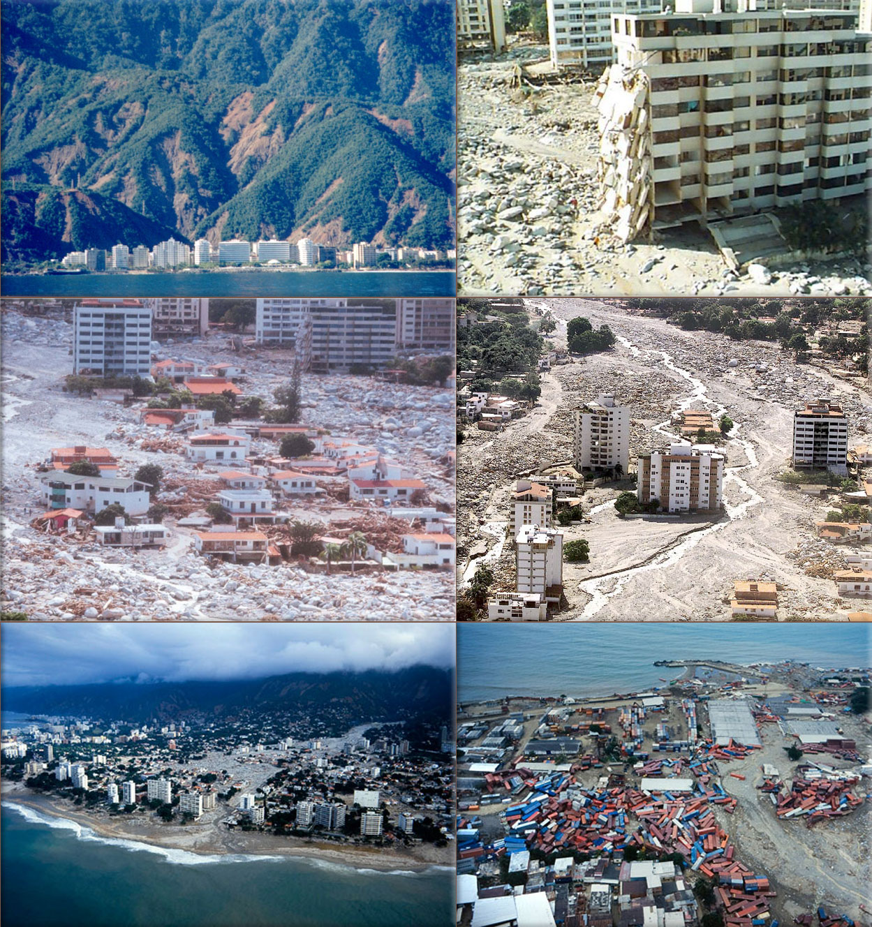 Vargas, Venezuela tragedy: resulting in tens of thousands of deaths, the destruction of thousands of homes, and the complete collapse of the state's infrastructure